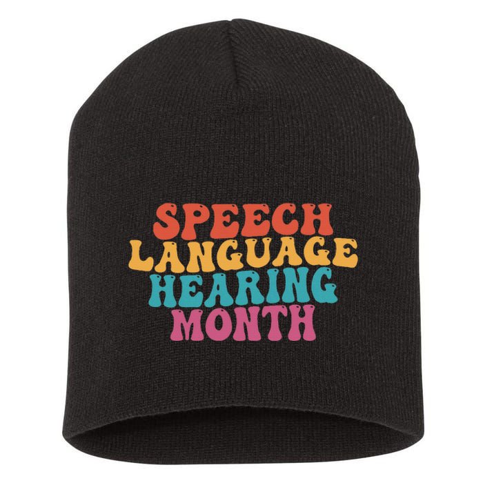 Better Hearing Speech Language Hearing Month Short Acrylic Beanie