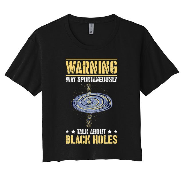 Black Hole Space Light Galaxy Universe Milky Way Gravity Women's Crop Top Tee