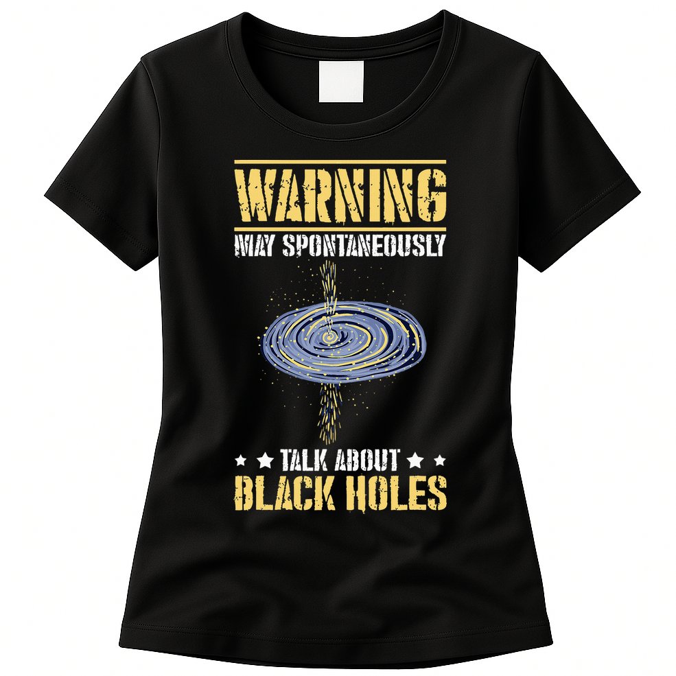 Black Hole Space Light Galaxy Universe Milky Way Gravity Womens T-Shirt