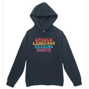 Better Hearing Speech Language Hearing Month Urban Pullover Hoodie