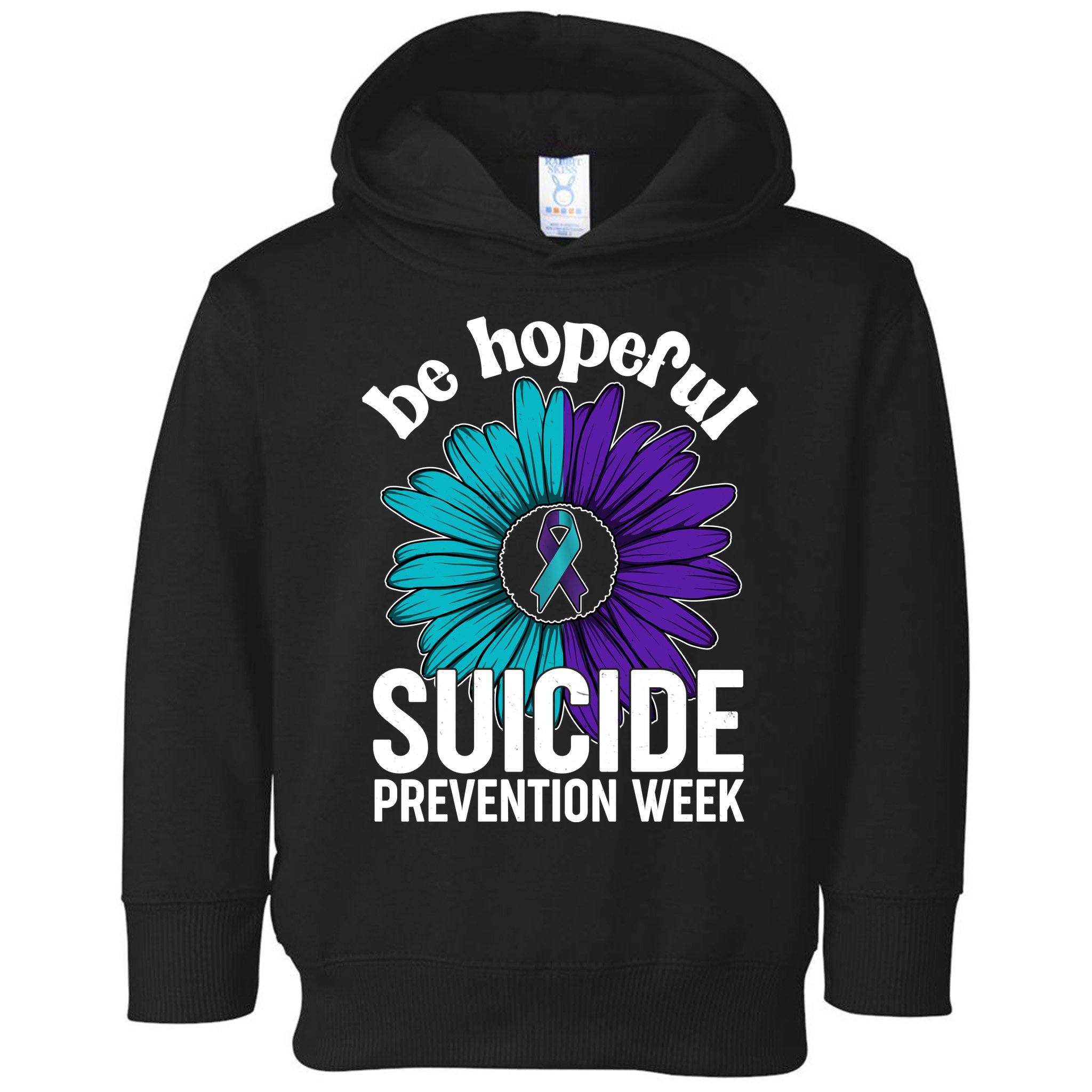 Be Hopeful Suicide Prevention Week Toddler Hoodie