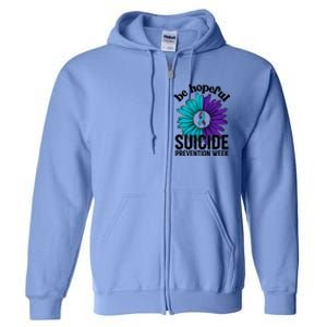 Be Hopeful Suicide Prevention Week Full Zip Hoodie