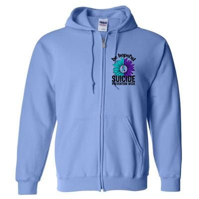 Be Hopeful Suicide Prevention Week Full Zip Hoodie