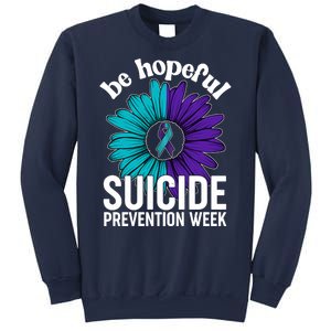 Be Hopeful Suicide Prevention Week Sweatshirt