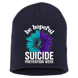 Be Hopeful Suicide Prevention Week Short Acrylic Beanie