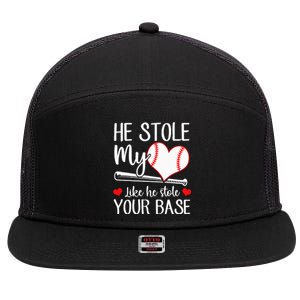 Baseball He Stole My Heart Like He Stole Your Base 7 Panel Mesh Trucker Snapback Hat