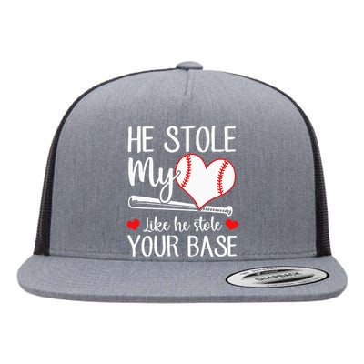 Baseball He Stole My Heart Like He Stole Your Base Flat Bill Trucker Hat