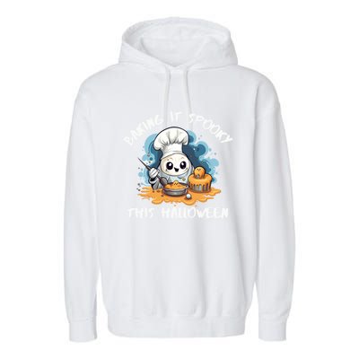 Baking Halloween Season Trick Or Treat Chef Spooky Baker Gift Garment-Dyed Fleece Hoodie