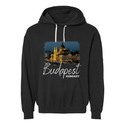 Budapest Hungary Souvenir Budapest Garment-Dyed Fleece Hoodie