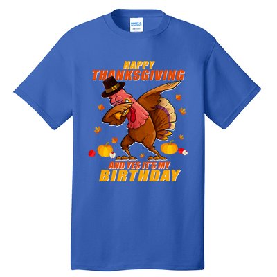 Birthday Happy Thanksgiving Dabbing Turkey Dab Gift Tall T-Shirt