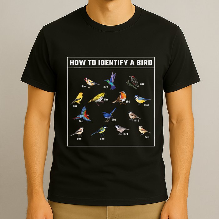 Birdwatcher How To Identify A Bird Bird Lover Birder T-Shirt