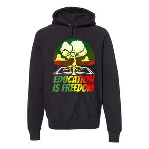 Black History T Shirts For Women Men Education Is Freedom Premium Hoodie