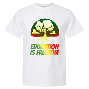 Black History T Shirts For Women Men Education Is Freedom Garment-Dyed Heavyweight T-Shirt