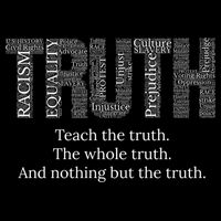 Black History Teach The Truth The Whole Truth And Nothing But The Truth Baby Bodysuit