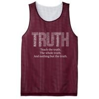 Black History Teach The Truth The Whole Truth And Nothing But The Truth Mesh Reversible Basketball Jersey Tank