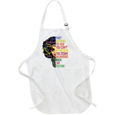 Black History T For Women I Am The Storm Juneteenth Full-Length Apron With Pockets