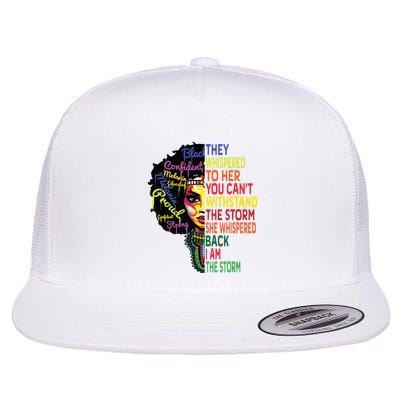 Black History T For Women I Am The Storm Juneteenth Flatbill Hat
