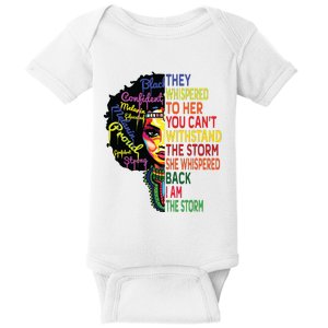 Black History T For Women I Am The Storm Juneteenth Baby Bodysuit