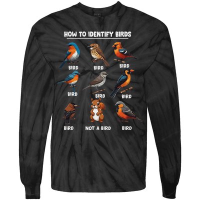 Bird How To Identify Birds Birds Lovers Watching Tie-Dye Long Sleeve Shirt