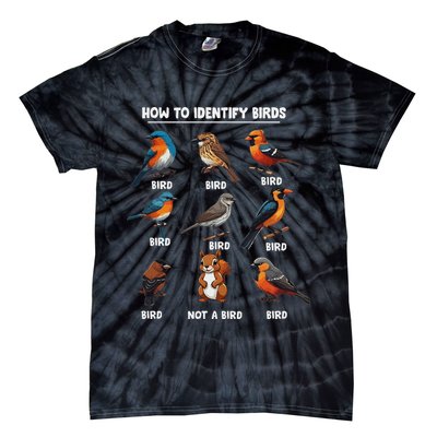 Bird How To Identify Birds Birds Lovers Watching Tie-Dye T-Shirt
