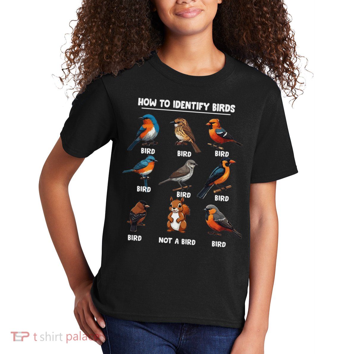 Bird How To Identify Birds Birds Lovers Watching Kids T-Shirt