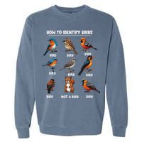 Bird How To Identify Birds Birds Lovers Watching Garment-Dyed Sweatshirt