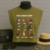 Bird How To Identify Birds Birds Lovers Watching Garment-Dyed Women's Muscle Tee