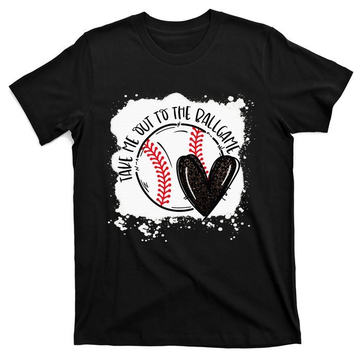 Ball Heart Take Me Out To Ball Game Ball Season T-Shirt