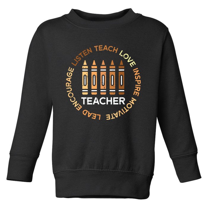 Black History Teacher Teach Love African American Women Toddler Sweatshirt