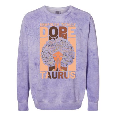 Black History Unapologetically Dope Taurus Melanin Horoscope Colorblast Crewneck Sweatshirt