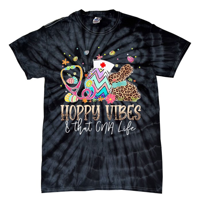 Bunny Hoppy Vibes & That CNA Life Easter Day Tie-Dye T-Shirt