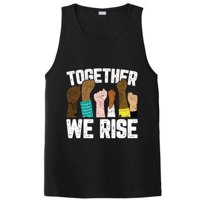 Black History We Rise Together Cool African American Funny Gift PosiCharge Competitor Tank