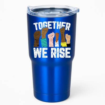 Black History We Rise Together Cool African American Funny Gift Tumbler