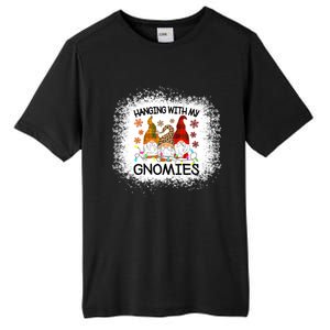 Bleached Hanging With My Gnomies Christmas Gnome Meaningful Gift Tall Fusion ChromaSoft Performance T-Shirt