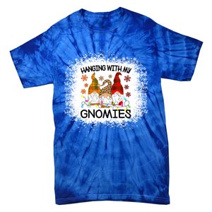 Bleached Hanging With My Gnomies Christmas Gnome Meaningful Gift Tie-Dye T-Shirt