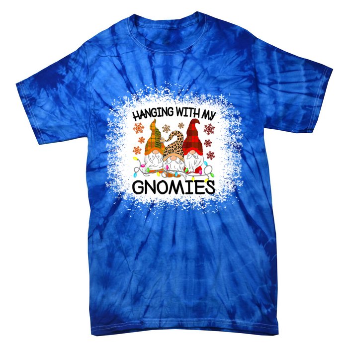 Bleached Hanging With My Gnomies Christmas Gnome Meaningful Gift Tie-Dye T-Shirt