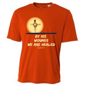 By His Wounds Isaiah 53 Christian Good Friday Scripture Great Gift Cooling Performance Crew T-Shirt