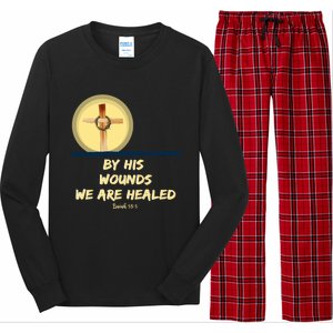 By His Wounds Isaiah 53 Christian Good Friday Scripture Great Gift Long Sleeve Pajama Set