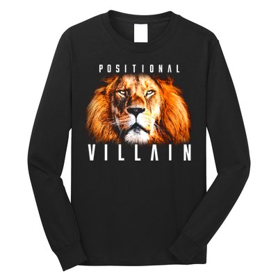 Wearing Positional Villain Long Sleeve Shirt