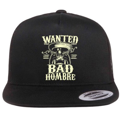Bad Hombre Wanted Funny Cinco De Mayo Flatbill Hat