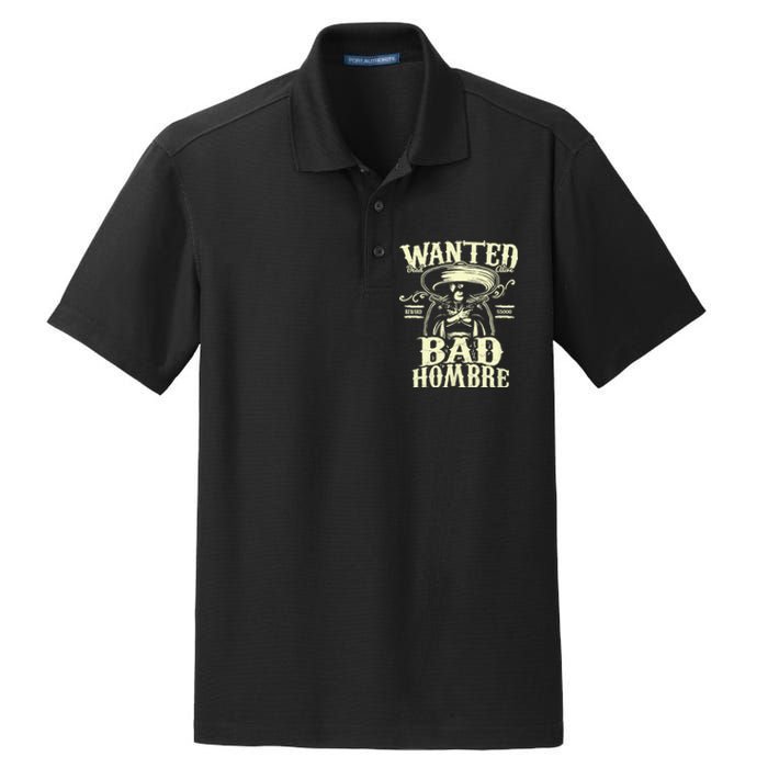 Bad Hombre Wanted Funny Cinco De Mayo Dry Zone Grid Polo