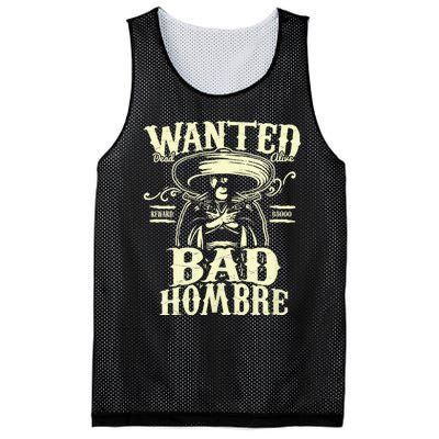 Bad Hombre Wanted Funny Cinco De Mayo Mesh Reversible Basketball Jersey Tank