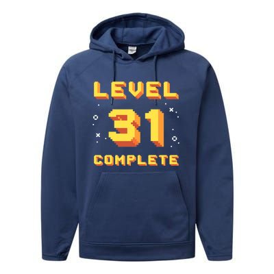 Born In 1990 Level 31 Complete 31th Birthday Retro Gaming Gift Performance Fleece Hoodie