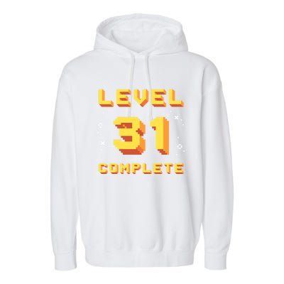 Born In 1990 Level 31 Complete 31th Birthday Retro Gaming Gift Garment-Dyed Fleece Hoodie