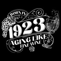 Born In 1923 100th Birthday Aging Like Fine Wine Magnet