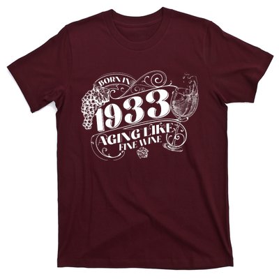 Born In 1933 90th Birthday Aging Like Fine Wine T-Shirt