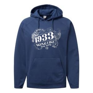 Born In 1933 90th Birthday Aging Like Fine Wine Performance Fleece Hoodie