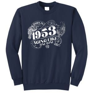 Born In 1953 70th Birthday Aging Like Fine Wine Sweatshirt