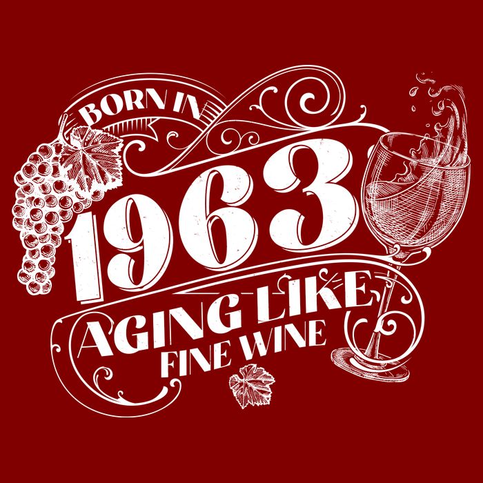 Born In 1963 60th Birthday Aging Like Fine Wine Trucker Hat
