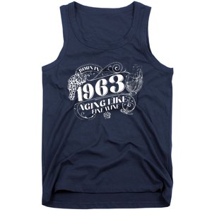 Born In 1963 60th Birthday Aging Like Fine Wine Tank Top